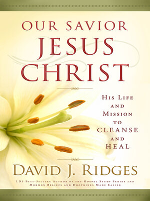 cover image of Our Savior, Jesus Christ